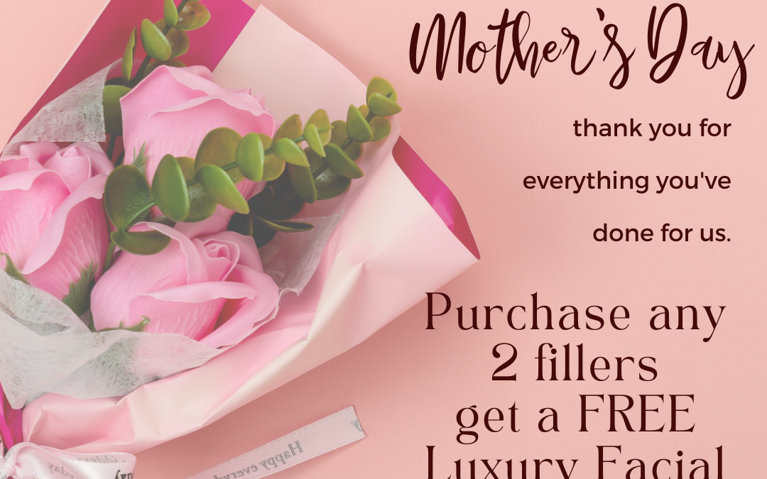 Mother’s Day is May 12, 2024 – Check out our Filler Special!