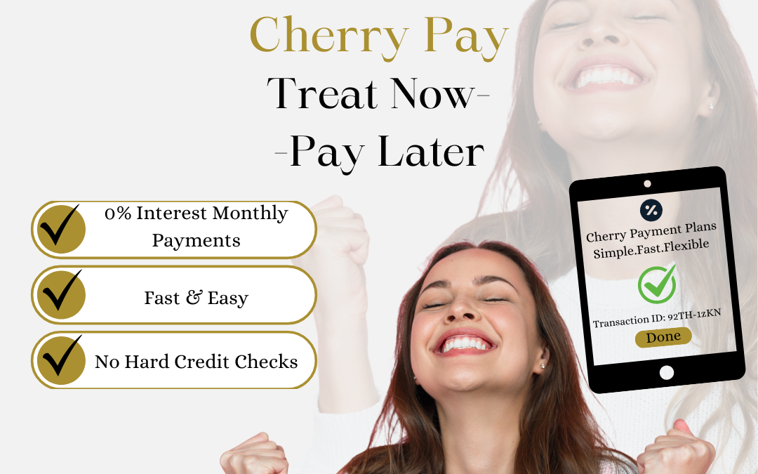 We Now Offer Cherry Payment Plans!! 