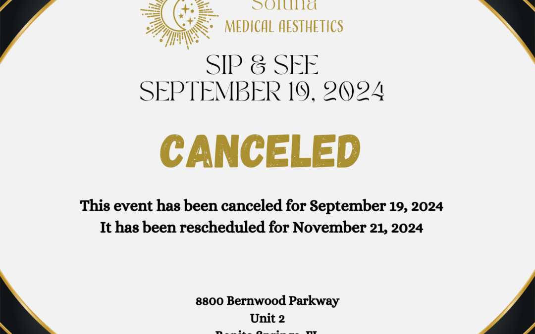 Sip and See Pop Up Event at Soluna Medical Aesthetics – CANCELED