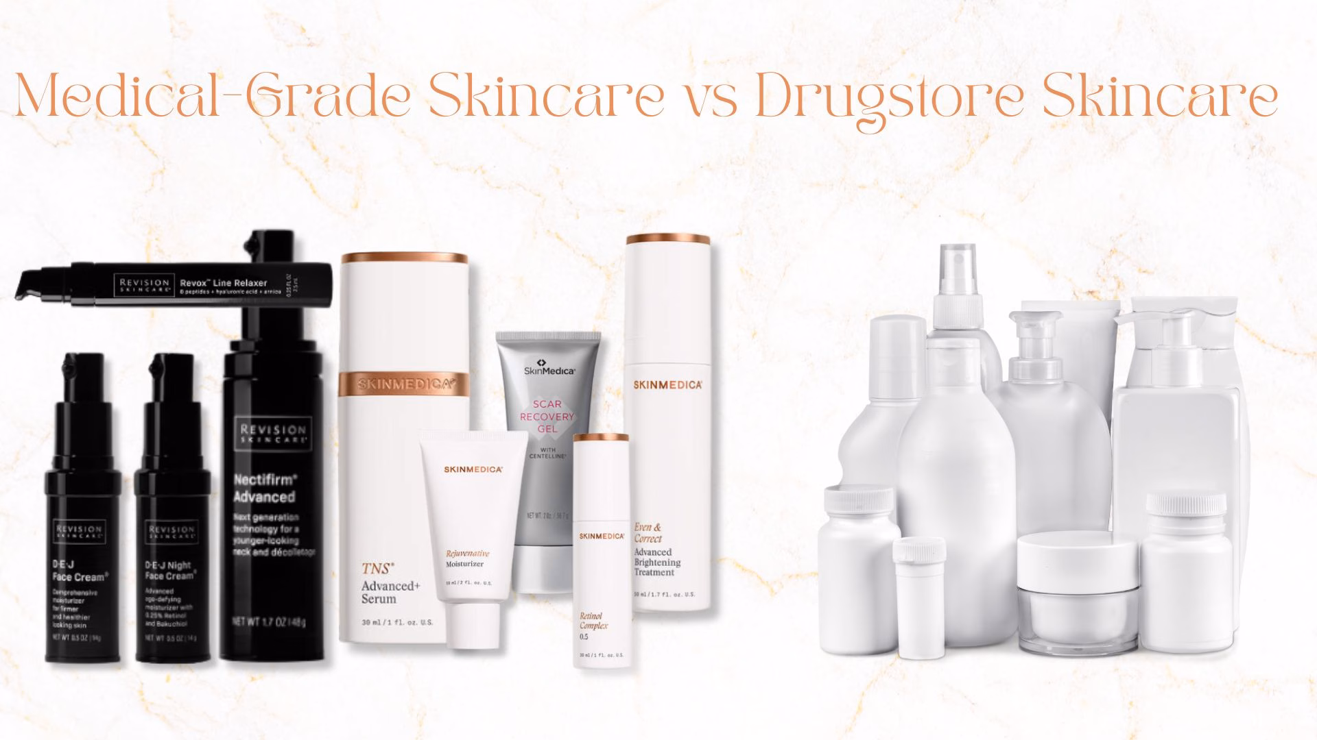 Medical-Grade Skincare vs Drugstore Skincare